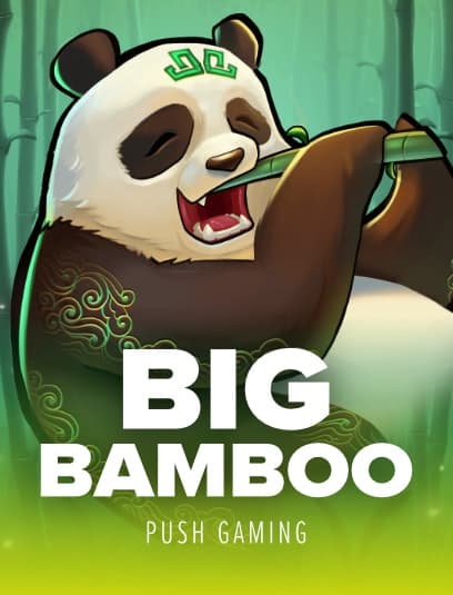 Big Bamboo